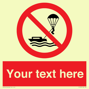 Custom No parasailing